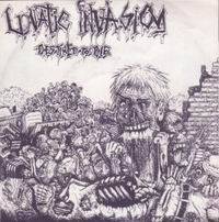 Lunatic Invasion : Destined To Die